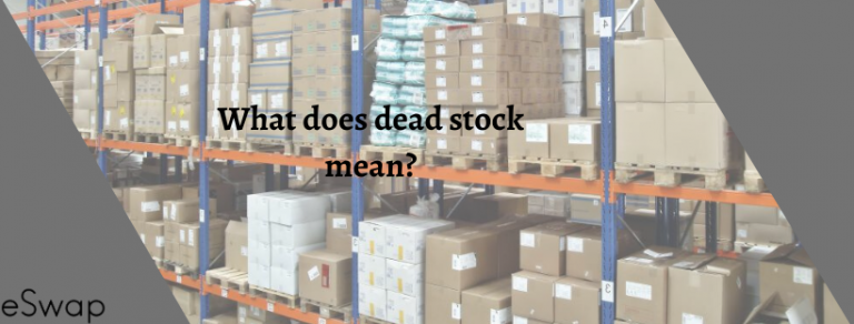 dead stock meaning