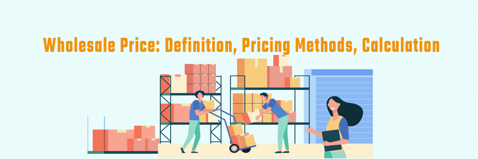 Wholesale Price Definition, Pricing and Calculation eSwap