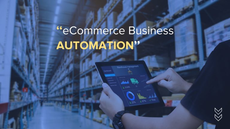 Benefits of eCommerce business automation