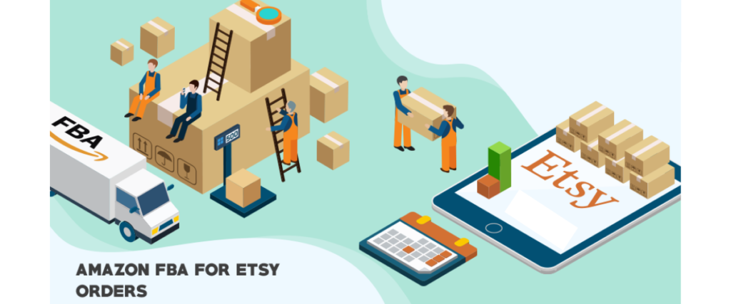 Amazon FBA for Etsy orders