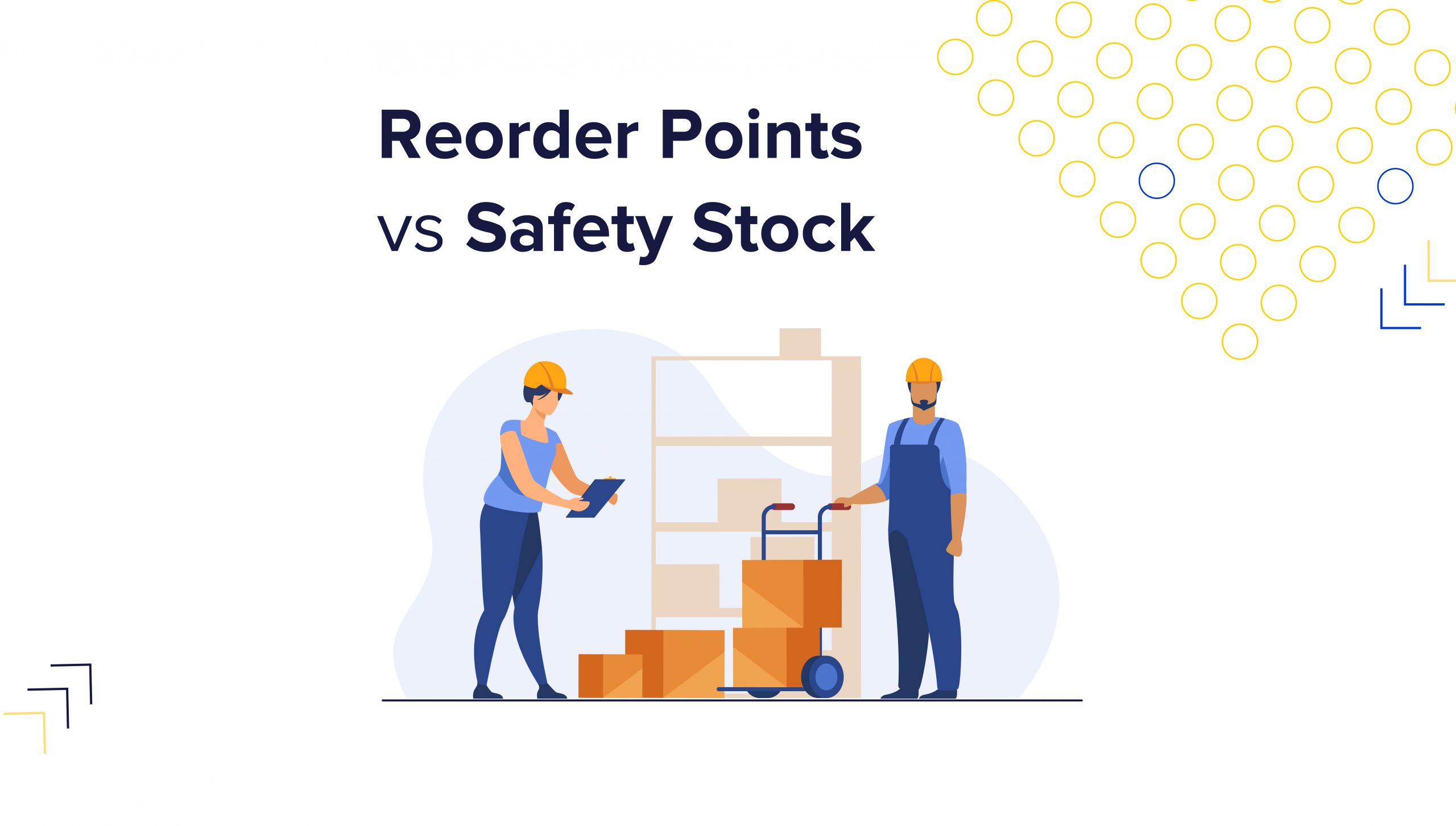 Reorder Point Vs Safety Stock In Inventory Management