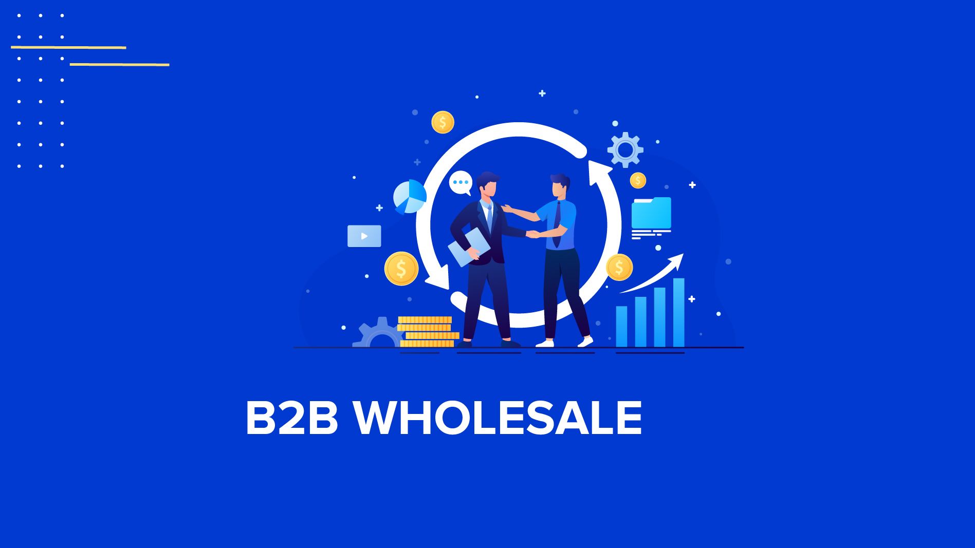 Boost B2B eCommerce Sales with Wholesale and Bulk Order
